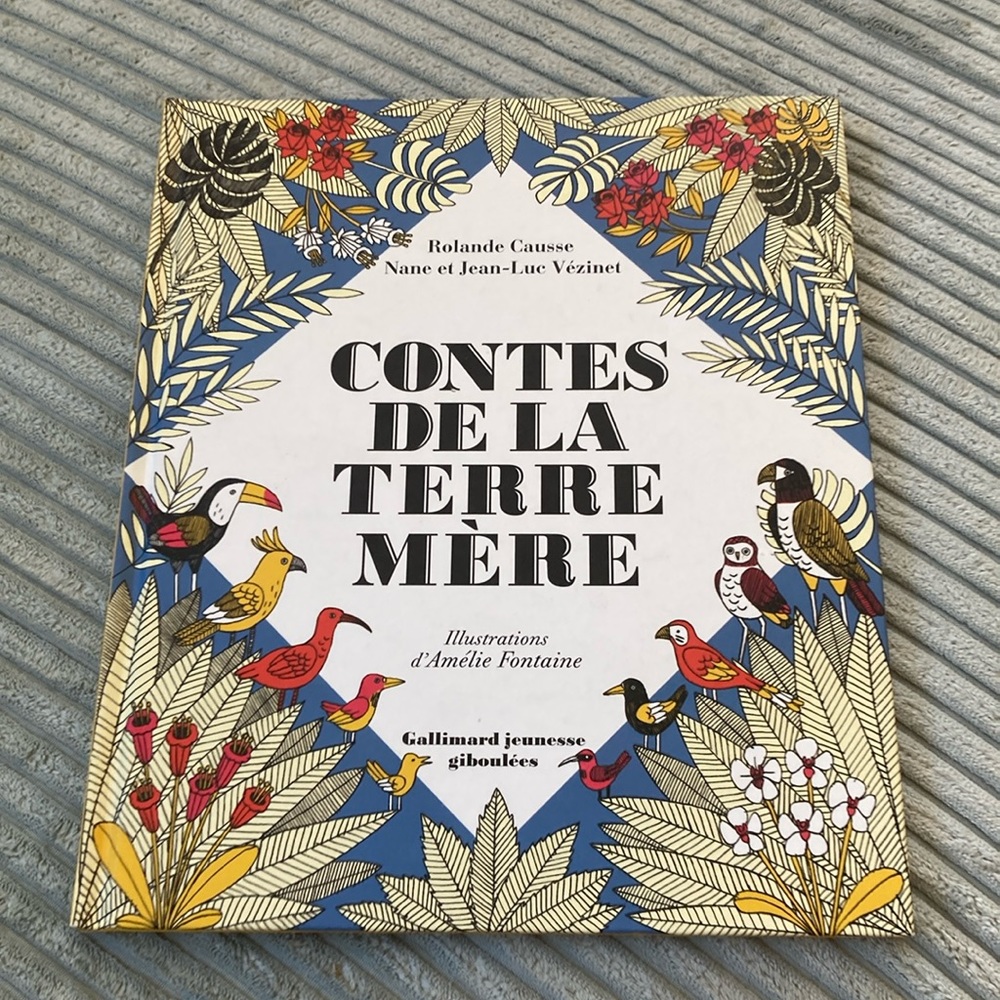 <French> Book HC "Contes de la Terre Mère" Rolande Causse 2013 Ecology